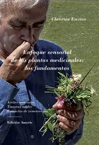 ENFOQUE SNSORIAL DE LAS PLANTAS MEDICIONALES