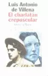 EL CHARLATÁN CREPUSCULAR