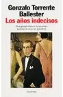 LOS AÑOS INDECISOS