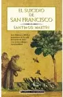 EL SUICIDIO DE SAN FRANCISCO