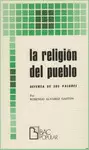 LA RELIGIÓN DEL PUEBLO. DEFENSA DE SUS VALORES