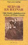 SERVIR ES REINAR: CELIA MÉNDEZ, FUNDADORA DE LAS ESCLAVAS DEL DIVINO CORAZÓN