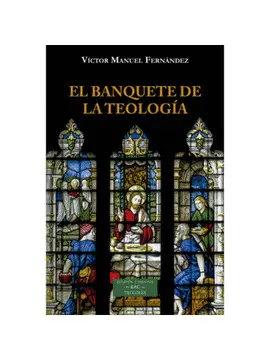 EL BANQUETE DE LA TEOLOGÍA