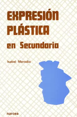 OTRO LENGUAJE:LA ENSEÑANZA EXPRESION PLASTICA