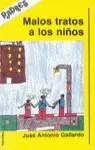 MALOS TRATOS A LOS NIÑOS