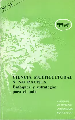 CIENCIA MULTICULTURAL Y NO RACISTA