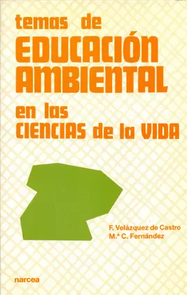 TEMAS DE EDUCACION AMBIENTAL EN LAS CIENCIAS DE LA