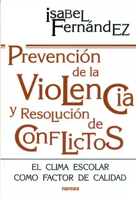 PREVENCION DE LA VIOLENCIA Y RESOLUCION DE CONFLIC