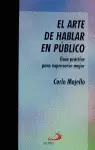 EL ARTE DE HABLAR EN PÚBLICO