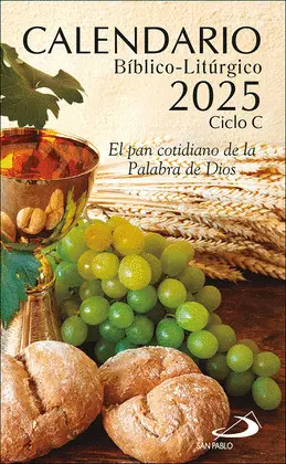CALENDARIO BIBLICO LITURGICO 2025 CICLO C