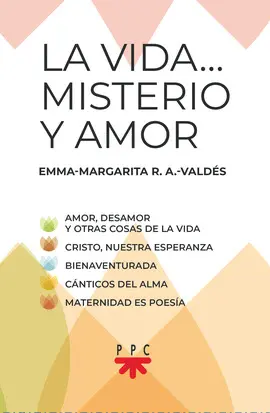 LA VIDA MISTERIO Y AMOR