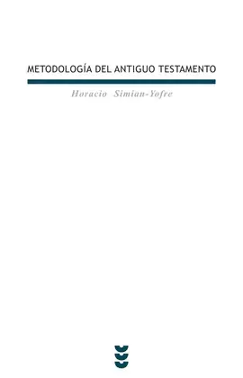 METODOLOGÍA DEL ANTIGUO TESTAMENTO