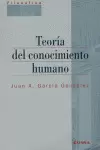 TEORÍA DEL CONOCIMIENTO HUMANO