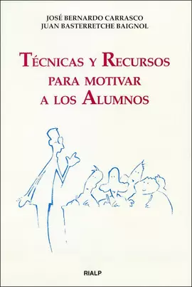 TECNICAS Y RECURSOS MOTIVAR A LOS ALUMNOS