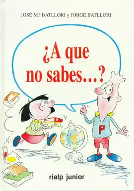 A QUE NO SABES...?