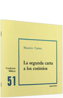 LA SEGUNDA CARTA A LOS CORINTIOS