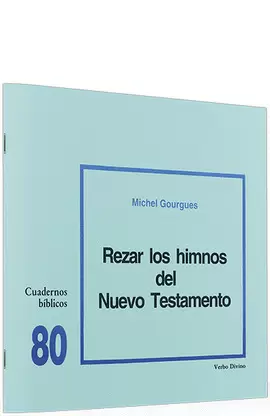 REZAR LOS HIMNOS DEL NUEVO TESTAMENTO