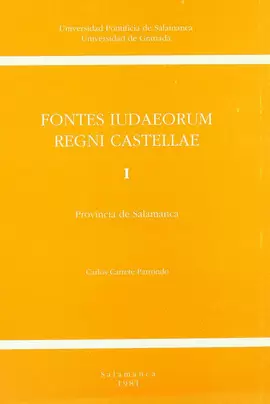 FONTES IUDAEORUM REGNI CASTELLAE I