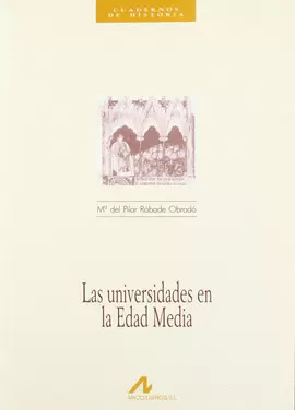 LAS UNIVERSIDADES EN LA EDAD MEDIA