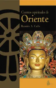 CUENTOS ESPIRITUALES DE ORIENTE