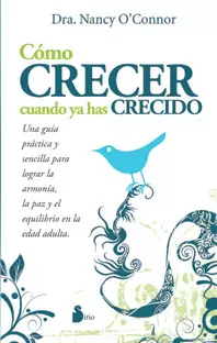 COMO CRECER CUANDO YA HAS CRECIDO