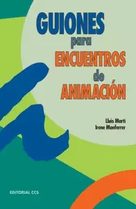 GUIONES PARA ENCUENTROS DE ANIMACIÓN