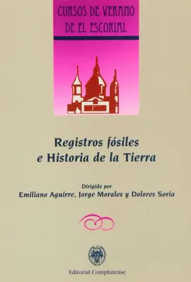 REGISTROS FÓSILES O HISTORIA DE LA TIERRA