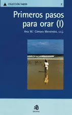 PRIMEROS PASOS PRAR ORAR (I)